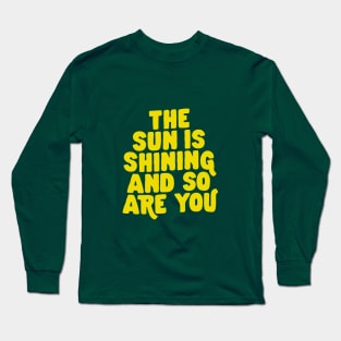 The Sun is Shining and So Are You in Green and Yellow Long Sleeve T-Shirt